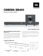 Harman JBL Cinema SB400 Guide De Démarrage Rapide