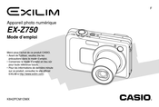 Casio Exilim EX-Z750 Mode D'emploi