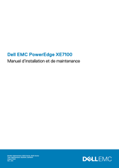 Dell EMC PowerEdge XE7100 Manuel D'installation Et De Maintenance