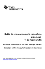 Texas Instruments TI-83 Premium CE Guide De Référence