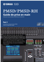 Yamaha PM5D-RH Guide De Prise En Main