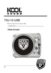 KOOL SOUND TDJ-10 USB Mode D'emploi