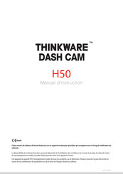 Thinkware DASH CAM H50 Manuel D'instruction