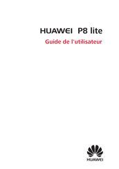 Huawei P8 lite Guide De L'utilisateur