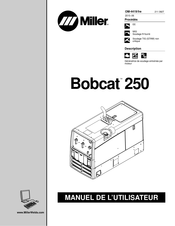 Miller Bobcat 250 Manuel De L'utilisateur