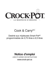 Crock-Pot Cook & Carry Notice D'emploi
