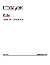 Lexmark W850 Guide De L'utilisateur