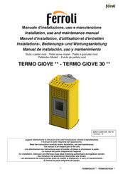 Ferroli TERMO GIOVE 30 Série Manuel D'installation, D'utilisation Et D'entretien