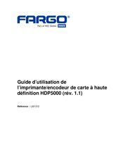 HID Fargo HDP5000 Guide D'utilisation