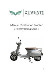 2Twenty Roma 3 Série Manuel D'utilisation