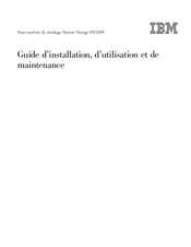 IBM System Storage DS3200 Guide D'installation, D'utilisation Et De Maintenance