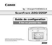 Canon ImageFORMULA ScanFront 220 Guide De Configuration