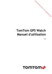 TomTom GPS Watch Manuel D'utilisation