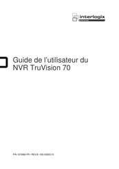 Interlogix NVR TruVision 70 Guide De L'utilisateur