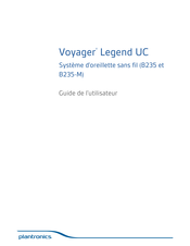 Plantronics Voyager Legend UC B235-M Guide De L'utilisateur