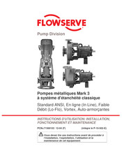 Flowserve Mark 3 Faible Débit Instructions D'utilisation, D'installation Et D'entretien