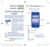 Alcatel one touch 4010D Guide De Démarrage Rapide