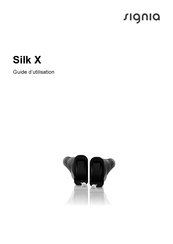 Signia Silk X Guide D'utilisation