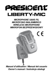 PRESIDENT LIBERTY-MIC Manuel D'utilisation