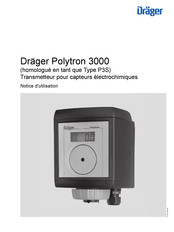 Dräger Polytron 3000 Notice D'utilisation