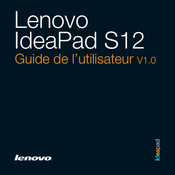Lenovo IdeaPad S12 Guide De L'utilisateur