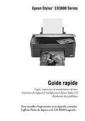 Epson Stylus CX3800 Séries Guide Rapide