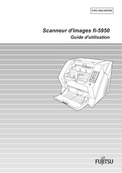 Fujitsu fi-5950 Guide D'utilisation