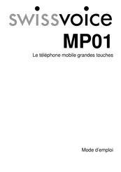 Swissvoice MP01 Mode D'emploi