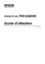 Epson STYLUS PRO GS6000 Guide D'utilisation