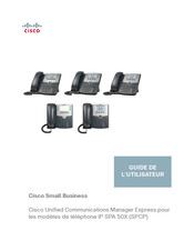 Cisco SPA 50 Série Guide De L'utilisateur