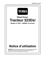 Toro Wheel Horse 523Dxi Notice D'utilisation