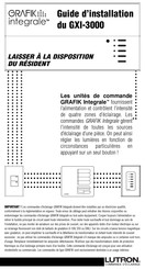 Lutron Electronics GRAFIK Integrale GXI-3000 Guide D'installation