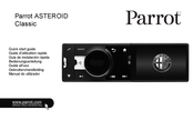 Parrot ASTEROID Classic Guide D'utilisation Rapide