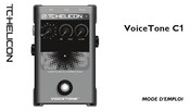 TC-Helicon Voice Tone C1 Mode D'emploi