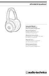 Audio-Technica ATH-ANC70 QuietPoint Manuel D'utilisation