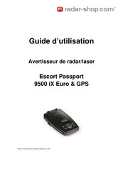 Escort Passport 9500iX Euro & GPS Guide D'utilisation