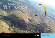 NIVIUK GLIDERS ICEPEAK 3 Manuel D'utilisation