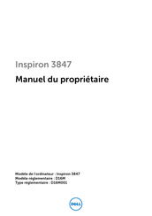 Dell Inspiron 3847 Manuel Du Propriétaire