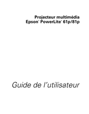 Epson PowerLite 61p Guide De L'utilisateur