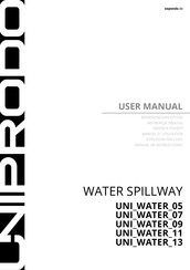 UNIPRODO WATER SPILLWAY UNI WATER 09 Manuel D'utilisation