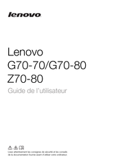 Lenovo G70-70 Guide De L'utilisateur