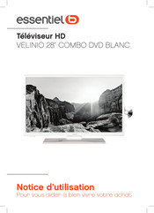 essentiel b Velinio 28 Combo DVD Blanc Notice D'utilisation