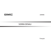 GMC Sierra Denali 2006 Guide Du Propriétaire