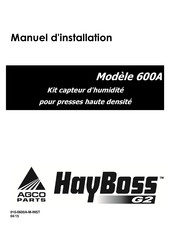 Harvest TEC HayBoss G2 600A Manuel D'installation