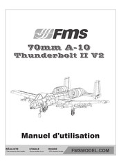 Fms A-10 Thunderbolt II V2 Manuel D'utilisation