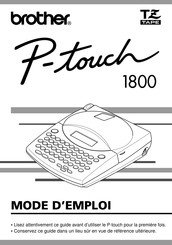 Brother P-touch 1800 Mode D'emploi