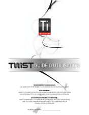 TiLite Twist Guide D'utilisation