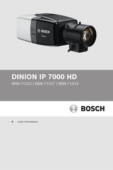 Bosch DINION IP 7000 HD NBN-71013 Guide D'installation