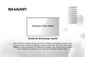 Sharp LC-32Q5270U Guide De Démarrage Rapide