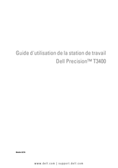 Dell Precision T3400 Guide D'utilisation